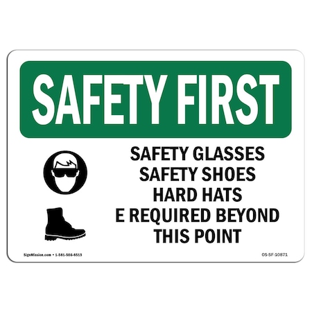 Signmission OSHA Sign, Glasses Shoes Hard, 24in X 18in Aluminum, 24" W, 18" H, Landscape OS-SF-A-1824-L-10871